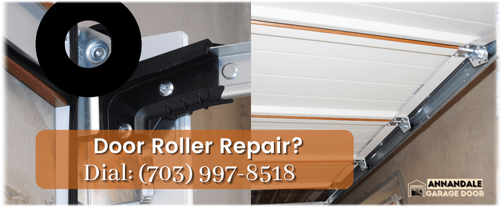 Garage Door Roller Repair Annandale VA (703) 997-8518